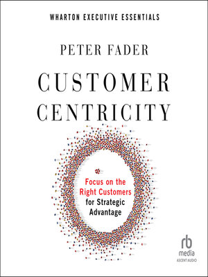 cover image of Customer Centricity